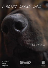 I Don't Speak Dog (But I'll Try)