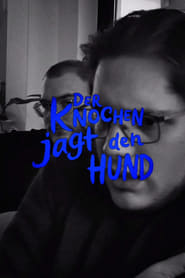 Der Knochen jagt den Hund [2024]