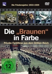Poster Die Braunen in Farbe - Die Kriegsjahre 1939-1945 1970
