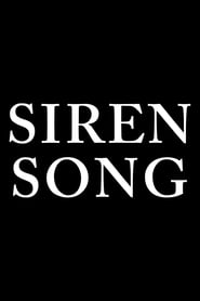 Siren Song Film på Nett Gratis