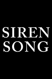 Siren Song Film på Nett Gratis