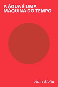 Water is a Time Machine