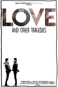 Love and Other Tragedies