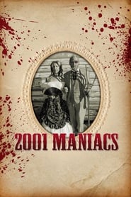 2001 Maniacs movie