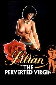Lilian, the Perverted Virgin (1984)