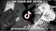 Un tueur sur TikTok ? Le cas @youshouldntbelooking - Findings N°64