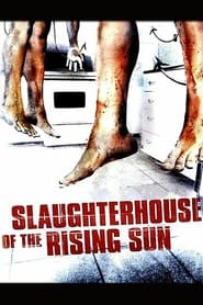 Slaughterhouse of the Rising Sun постер