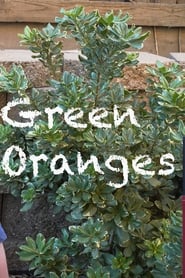 Green Oranges (2020)