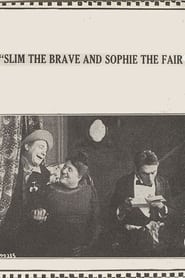 Poster Slim the Brave and Sophie the Fair