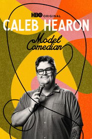 Caleb Hearon: Model Comedian (2025)