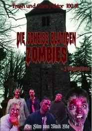 Poster Die Scheiss blutigen Zombies 2002
