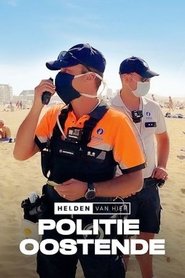 Poster Helden Van Hier: Politie Oostende 2021