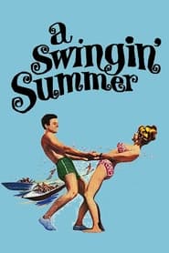 A Swingin' Summer постер