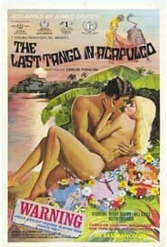 The Last Tango in Acapulco (1975)