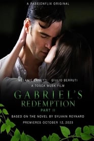 Gabriel's Redemption: Part Two постер