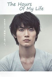 The Hours of My Life (2014) The Hours of My Life (2014)