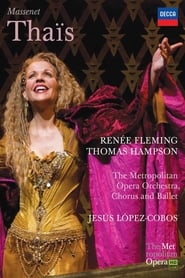 Massenet: Thaïs (2008)