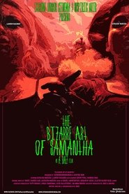 Poster The Bizarre Art of Samantha 2018