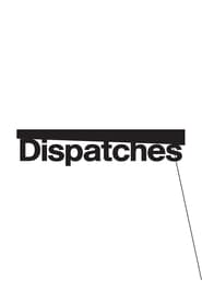 Dispatches постер