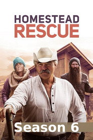 Homestead Rescue Season 6 2