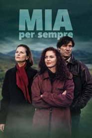 Mia per sempre