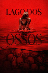 Assistir Lago dos Ossos online grátis