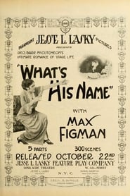 What’s His Name (1914)