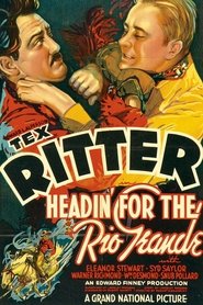 Poster Headin' for the Rio Grande 1936
