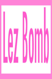 Lez Bomb