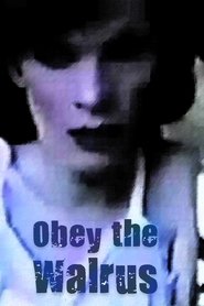 Obey The Walrus (2007)