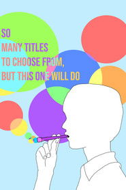 So Many Titles to Choose From, But This One Will Do