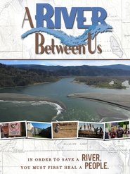 A River Between Us 2015 Безплатен неограничен достъп