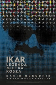 Poster Ikar. Legenda Mietka Kosza