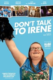 Se Don't Talk to Irene Med Norsk Tekst 2017