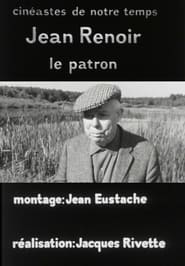 Jean Renoir le patron: La recherche du relatif