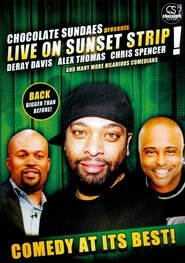 Chocolate Sundaes Presents: Live on Sunset Strip!: Vol. 2 2011