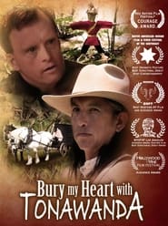 Bury My Heart with Tonawanda (2013)