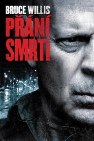 Přání smrti [Death Wish]