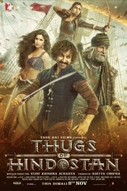 watch Thugs of Hindostan (ठग्स ऑफ हिंदोस्तान) now