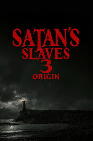 Satan's Slaves 3: Origin