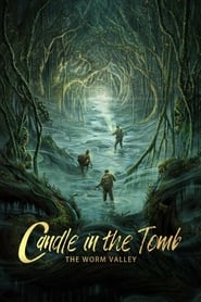 Candle in the Tomb: The Worm Valley постер
