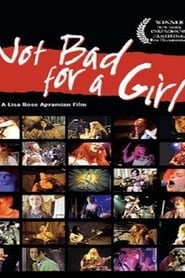 Full Cast of Not Bad for a Girl