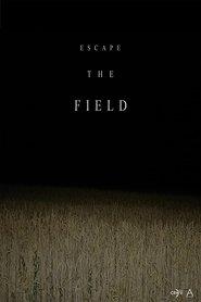 Escape the Field постер