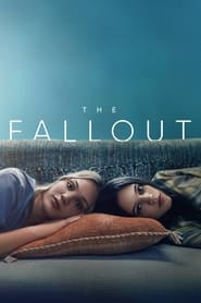 The Fallout Película Completa HD 720p [MEGA] [LATINO] 2021