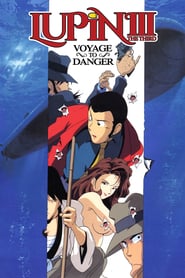 Poster Lupin the Third: Voyage to Danger 1999