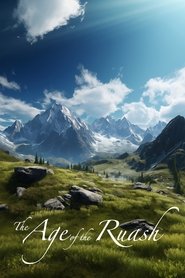 The Age of the Ruash (2004)