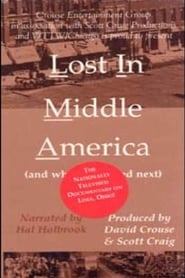 Lost in Middle America (and What Happened Next) 1999 動画 吹き替え