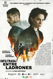 Infiltrada entre ladrones