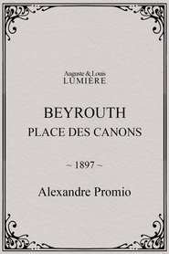 Poster Beyrouth, place des canons 1897