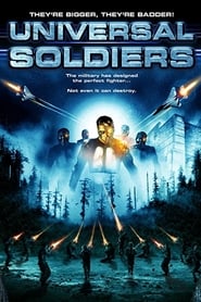 Universal Soldiers (2007)